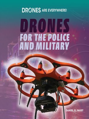 cover image of Drones for the Police and Military